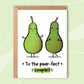 To The Pear-fect Couple