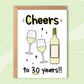 Cheers to 30 years!! - White Wine