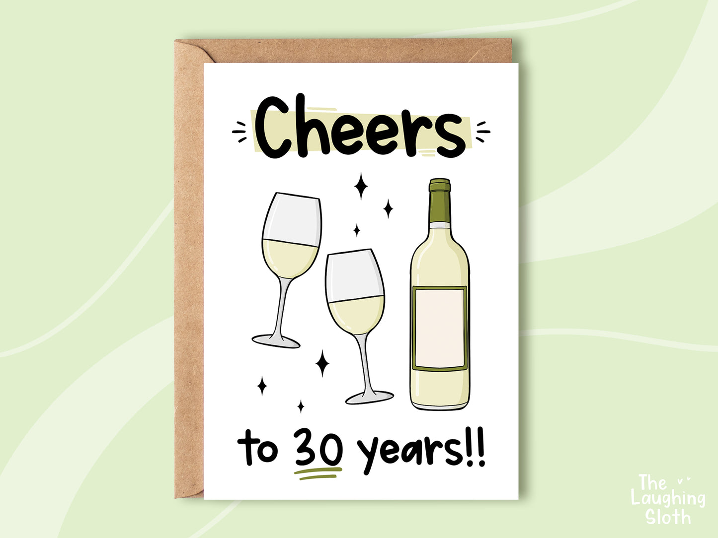 Cheers to 30 years!! - White Wine