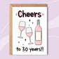 Cheers to 30 years!! - Rose Wine