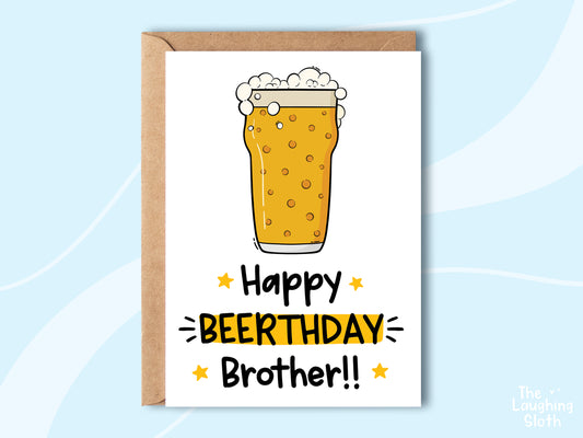Happy Beerthday Brother!