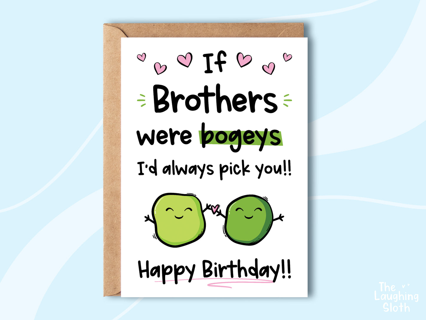 If Brothers Were Bogeys - Birthday