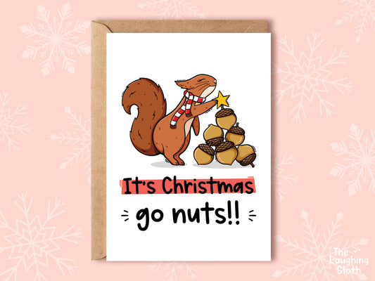 Squirrel - It’s Christmas, Go Nuts!