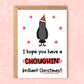 Have A Choughin' Brilliant Christmas!!