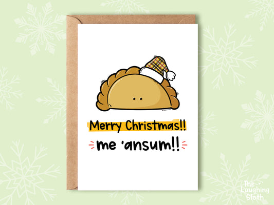 Merry Christmas Me 'Ansum Cornish Pasty