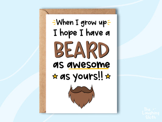 Beard As Awesome As Yours!