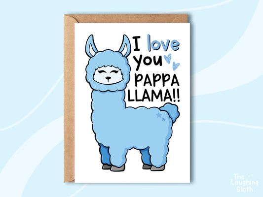 I Love You Pappa Llama!!