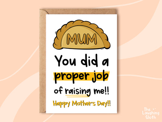 Proper Job Cornish Pasty Mother's Day Card