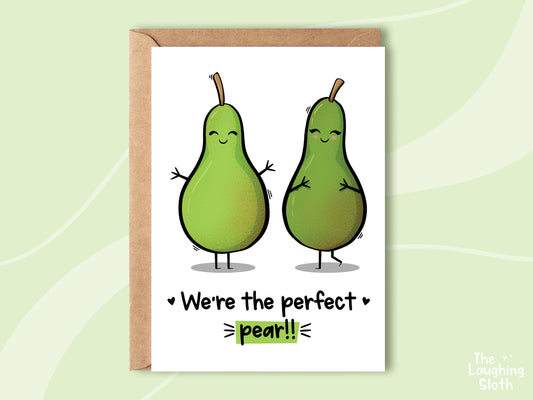 We're The Perfect Pear