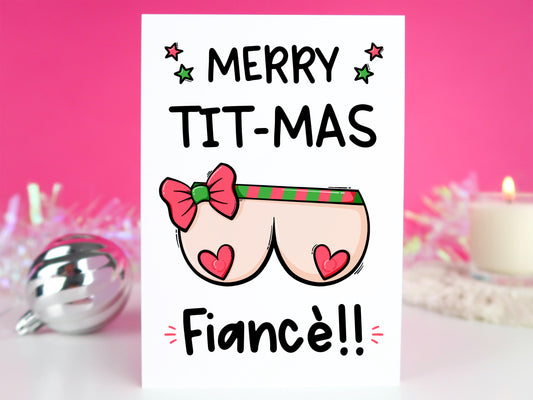 CLEARANCE - Merry Tit-mas Fiance Card